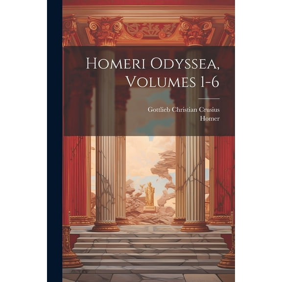 Homeri Odyssea, Volumes 1-6 (Paperback)