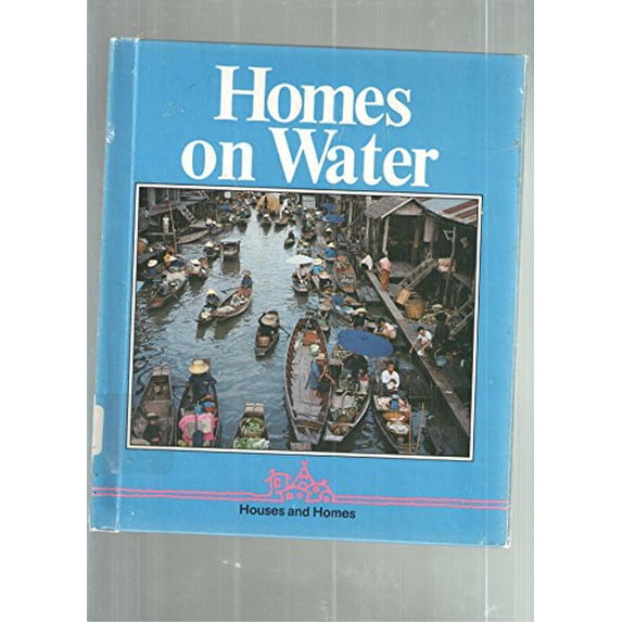 Pre-Owned Homes on Water (House and Homes) Paperback - USED