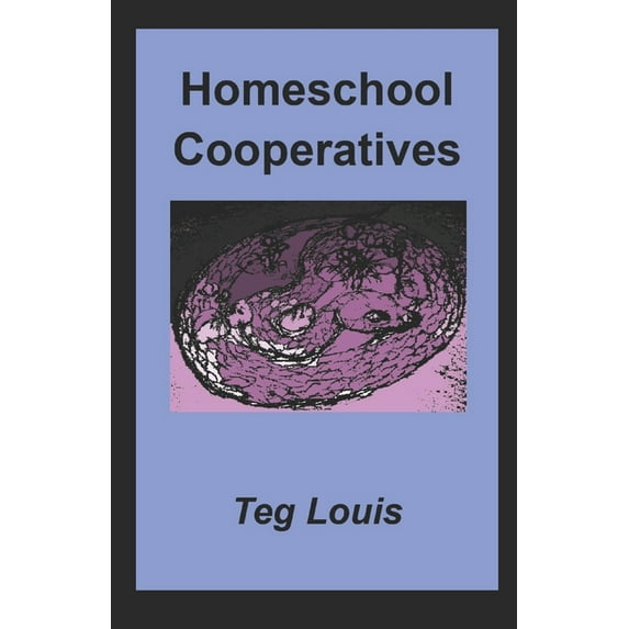 Homeschool Cooperatives, (Paperback)