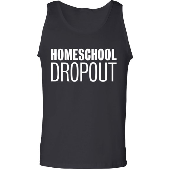 Homeschool Dropout Adult Tank Top