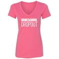 thumbnail image 1 of Homeschool Dropout Womens V-Neck Tee, 1 of 2