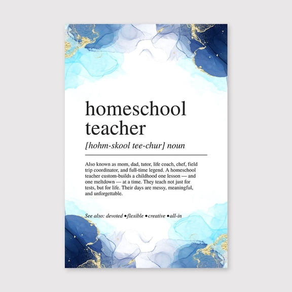 Homeschool Teacher Definition Canvas 8x12 inch, Homeschool Teacher Definition Print: Teacher Appreciation Wall Art