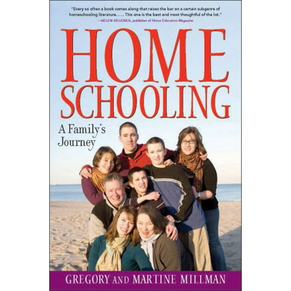 Pre-Owned Homeschooling: A Family's Journey (Hardcover) 158542661X 9781585426614