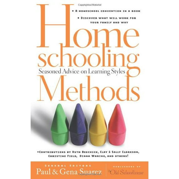 Pre-Owned Homeschooling Methods: Seasoned Advice on Learning Styles, 9780805440171, 0805440178, Paperback,