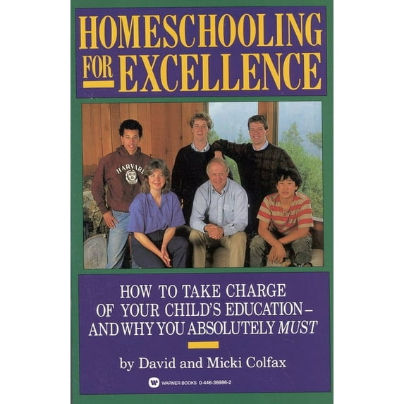 Homeschooling for Excellence, (Paperback)