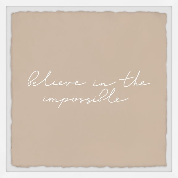 Inspirational Wall Art Print - Believe In The Impossible Canvas Painting - Home Decor - Modern Framed Art