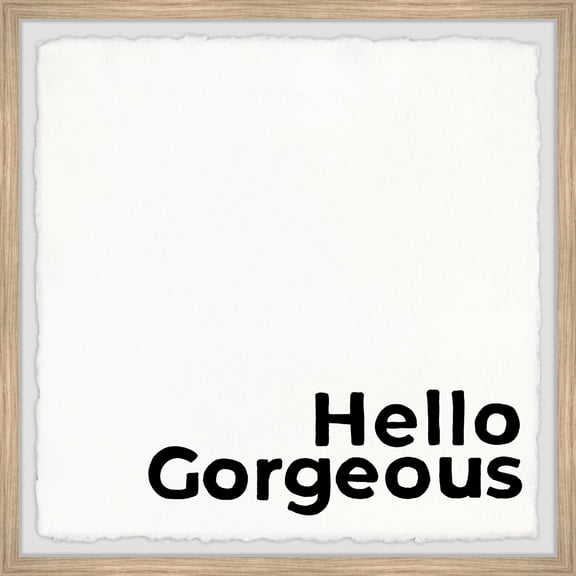 Hello Gorgeous Wall Art Print - Framed Canvas Art, Modern Home Decor, Black and White Text Print, 12x12 Inch