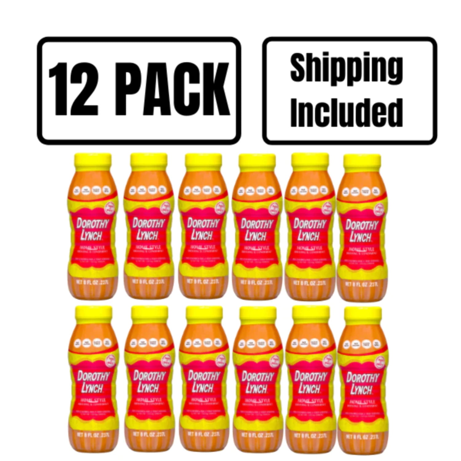 Homestyle Dorothy Lynch Salad Dressing Gluten Free Trans FatFree Ingredients Sweet and