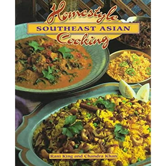 Pre-Owned Homestyle Southeast Asian Cooking (Paperback) 0895949059 9780895949059