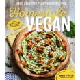 thumbnail image 1 of Homestyle Vegan : Easy, Everyday Plant-Based Recipes (Paperback), 1 of 2