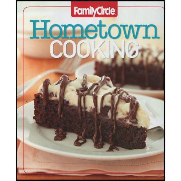 Hometown Cooking (Spiral Bound) (Hardcover)