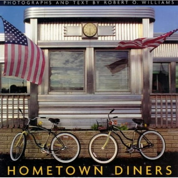 Pre-Owned Hometown Diners (Hardcover) 0810941554 9780810941557