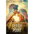 thumbnail image 1 of Hometown Heroes Flash Point: Hometown Heroes book 2, Book 2, (Paperback), 1 of 1