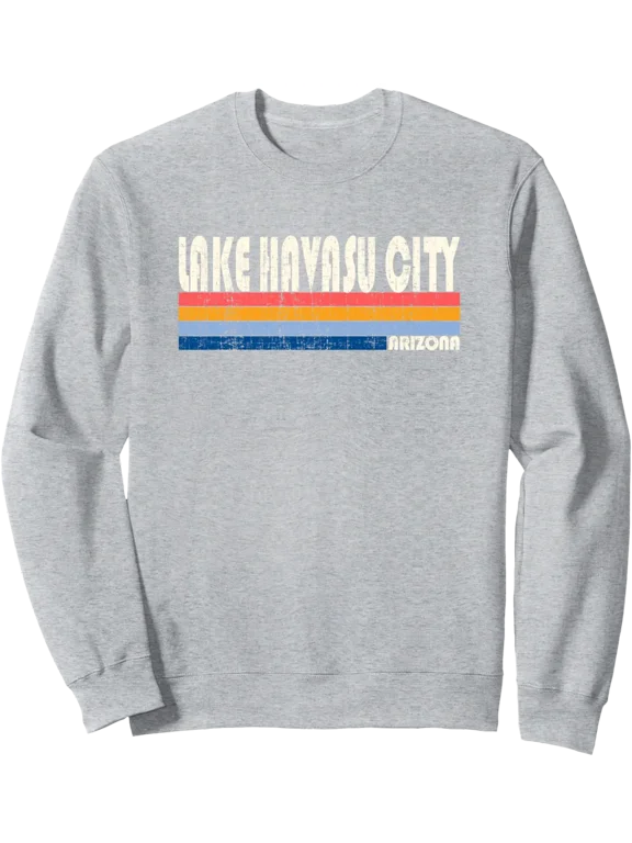 Hometown Vintage Retro 70s 80s Style Lake Havasu City Az Sweatshirt