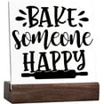 thumbnail image 1 of Homewarming Baking Enthusiasts Signs,Bake Someone Happy Ceramic Table Sign For Kitchen Shelf Baking Classroom Tabletop Desk Decor,Rustic Bakery Sign Decor, 1 of 5