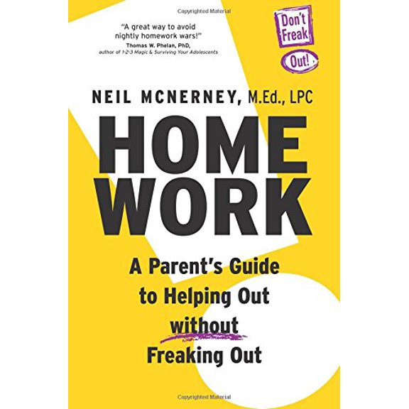 Pre-Owned Homework - A Parent's Guide to Helping Out Without Freaking Out! Paperback