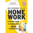 thumbnail image 1 of Pre-Owned Homework: A Parent's Guide to Helping Out Without Freaking Out! (Paperback) 098399000X 9780983990000, 1 of 1