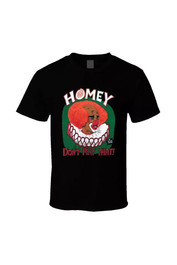 Homey The Clown In Living Color Funny Tv Show T Shirt