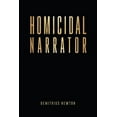 thumbnail image 1 of Homicidal Narrator (Paperback), 1 of 1