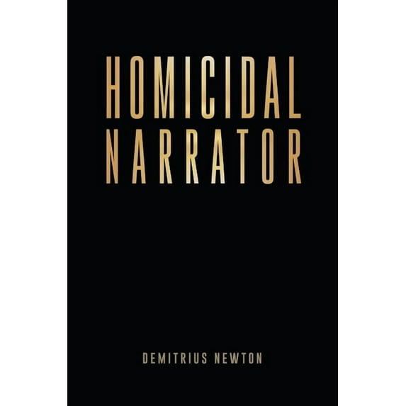 Homicidal Narrator (Paperback)