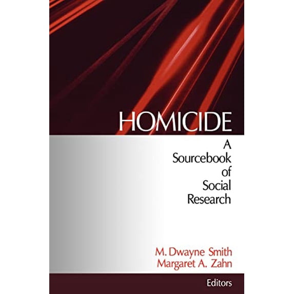 Pre-Owned Homicide: A Sourcebook of Social Research (Hardcover) 0761907653 9780761907657