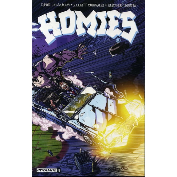 Homies #3A VF ; Dynamite Comic Book