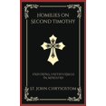 thumbnail image 1 of Homilies on Second Timothy: Enduring Faithfulness in Ministry (Grapevine Press) (Hardcover), 1 of 1
