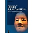 thumbnail image 1 of Homo Absconditus: Helmuth Plessners Philosophische Anthropologie Im Vergleich, (Hardcover), 1 of 1