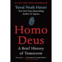 Homo Deus: A Brief History of Tomorrow (Paperback)