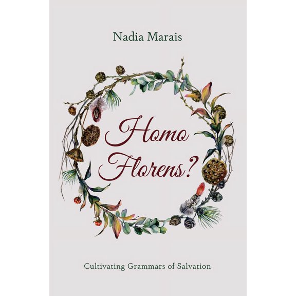 Homo Florens? (Hardcover)