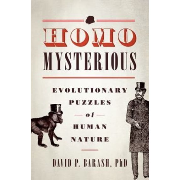 Pre-Owned Homo Mysterious: Evolutionary Puzzles of Human Nature (Hardcover) 0199751943 9780199751945