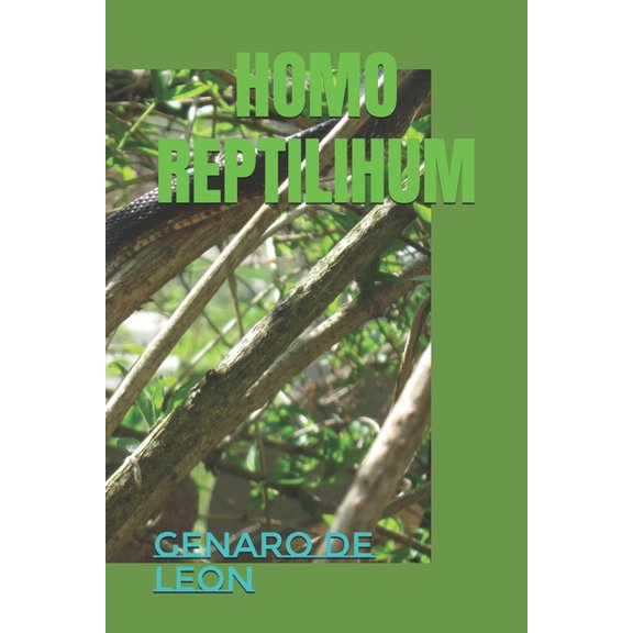 El Gen Reptil Homo Reptilihum, (Paperback)