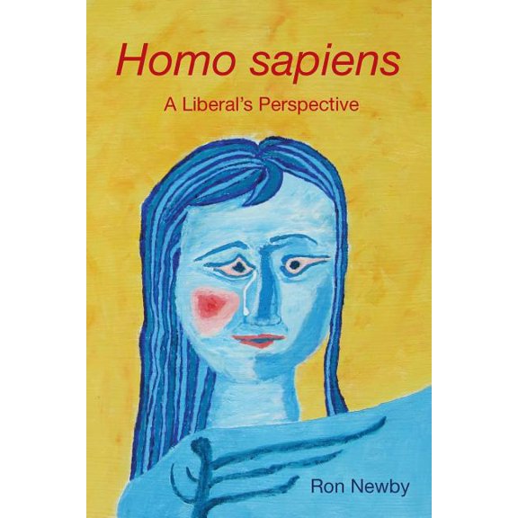 Homo sapiens A Liberal's Perspective, (Paperback)