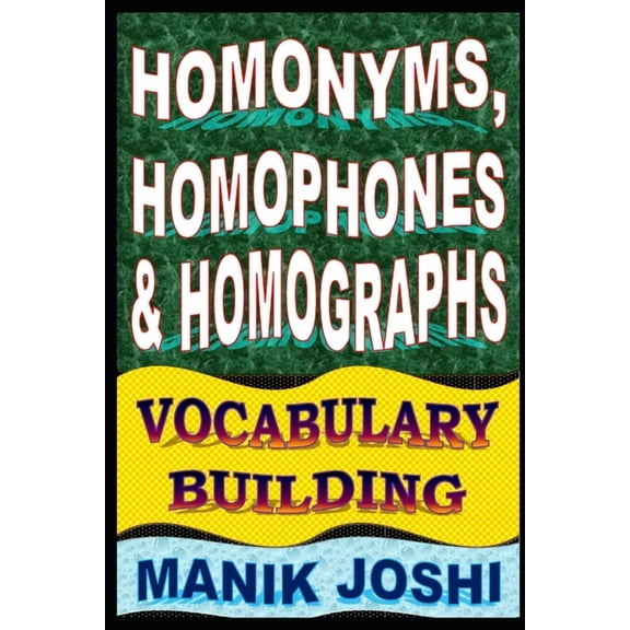 English Word Power Homonyms, Homophones and Homographs: Vocabulary Building, Book 3, (Paperback)