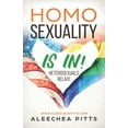thumbnail image 1 of Homosexuality Is In! Heterosexuals Relax!, (Paperback), 1 of 1