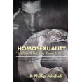 thumbnail image 1 of Homosexuality "It's Not What You Think It Is": Shattering the Myths Behind the Misunderstanding., (Paperback), 1 of 1