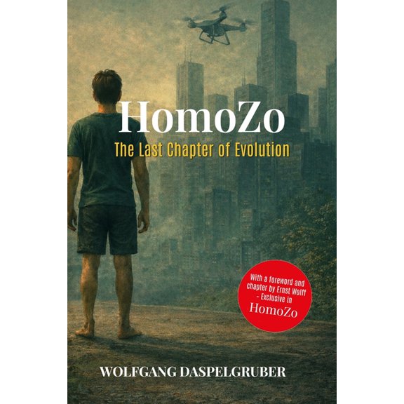 Homozo: The Last Chapter of Evolution, (Paperback)
