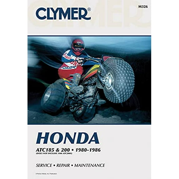 Pre-Owned Honda ATC 185 and 200, 1980-86: Clymer Workshop Manual (Clymer All-Terrain Vehicles) Paperback