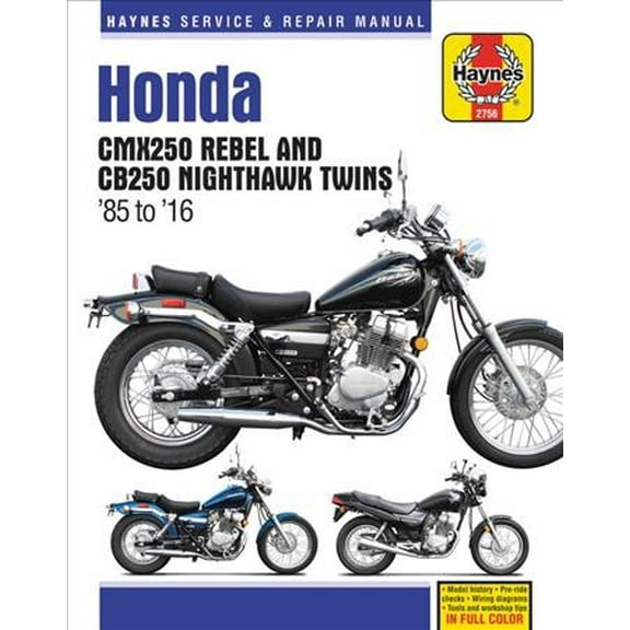 Pre-Owned Honda CMX250 Rebel & CB250 Nighthawk Twins (85-16) Haynes Repair Manual ^