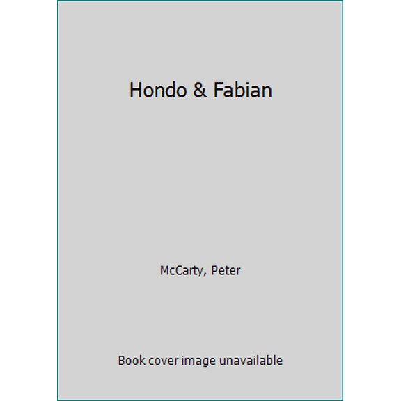 Pre-Owned Hondo & Fabian (Hardcover) 0439584396 9780439584395