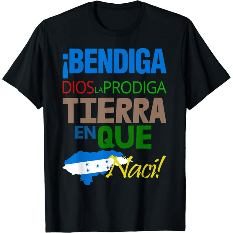 Honduras Bendiga Dios T-Shirt Honduras Bendiga Dios T-Shirt