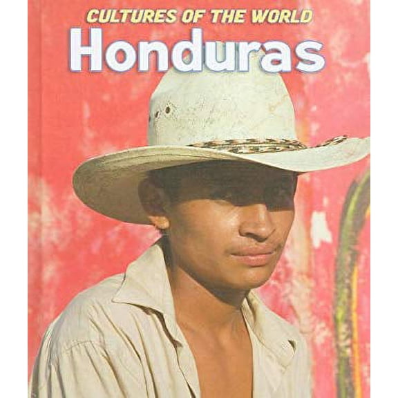 Pre-Owned Honduras (Library Binding) 0761448489 9780761448488