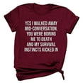 thumbnail image 1 of Honeeladyy Clearance under 10$ Yes I Walked Away Mid-Conversation Graphic Tops for Girls Novelty Cute Text Printing Tees Short Sleeve Summer Casual Shirt, 1 of 4