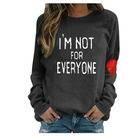 Honeeladyy Rollbacks I'm NOT for Everyone Letter Shirt Women Love Pattern Sleeve Graphic Print Sweatshirt Pullover Loose Fit Fall T-Shirt Blouses Black