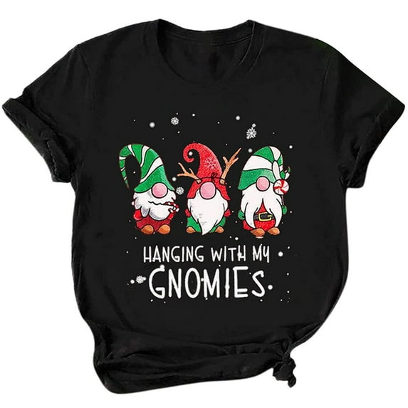 Honeeladyy Sales Hanging with My Gnomies Christmas Cute T Shirt Womens Letter Novetly Funny Printed Short Sleeve Holiday Family Cmofy Tops Bla