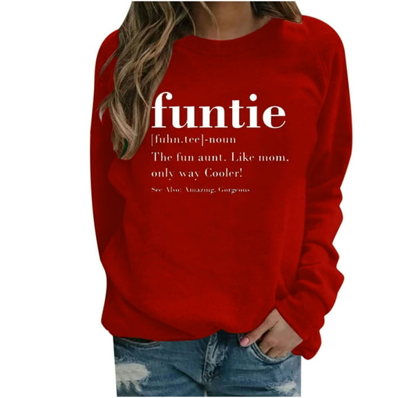 Honeeladyy Women's Funtie Tops The Fun Aunt Like Mom Funny Letter Printing Shirt Loose Casual Comfy Tops Long Sleeve Attitude Blouse Red