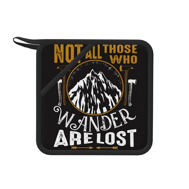 Honeii Not All Those Who Wander Are Lost 1 for Silicone Trivets for Hot
