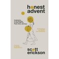 thumbnail image 1 of Pre-Owned Honest Advent: Awakening to the Wonder of God-With-Us Then, Here, and Now (Paperback) 0310361877 9780310361879, 1 of 2