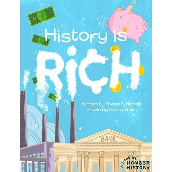 Honest History: History Is Rich (Hardcover)