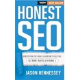 thumbnail image 1 of Pre-Owned Honest SEO: Demystifying the Google Algorithm to Help You Get More Traffic and Revenue (Hardcover) 1639090169 9781639090167, 1 of 1